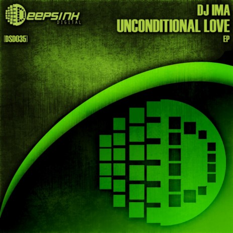 Uncontitional Love (Original Mix) | Boomplay Music