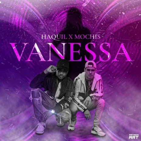 Vanessa ft. Haquil | Boomplay Music