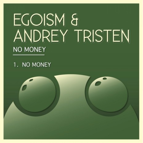 No Money (Original Mix) ft. Andrey Tristen
