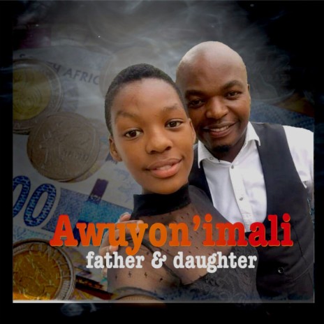 Awuyon'imali ft. Daughter | Boomplay Music