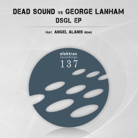 Dsgl 3 (Angel Alanis Remix) ft. George Lanham | Boomplay Music
