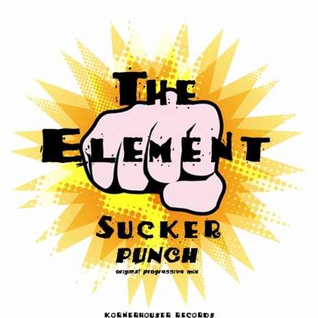 Sucker Punch (Original Progressive Mix)
