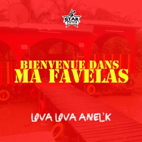 Bienvenue dans ma favelas | Boomplay Music