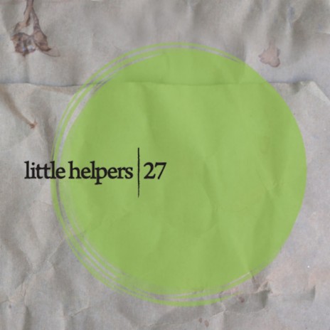 Little Helper 27-5 (Original Mix) ft. Lomez | Boomplay Music