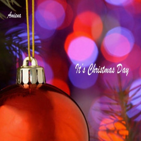 It's Christmas Day | Boomplay Music