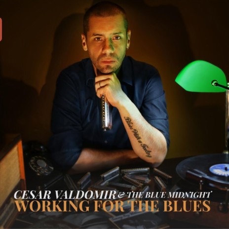 Working for the Blues ft. The Blue Midnight | Boomplay Music