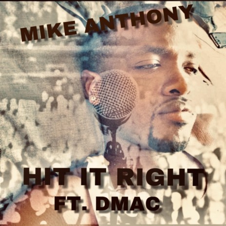 Hit It Right (feat. Dmac) | Boomplay Music