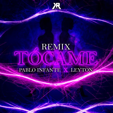 Tócame (Remix) ft. Leyton | Boomplay Music