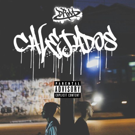 Calejados | Boomplay Music