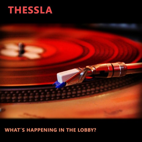 What's Happening In The Lobby (Original Mix)