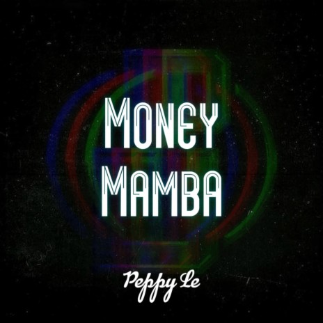 Money Mamba | Boomplay Music