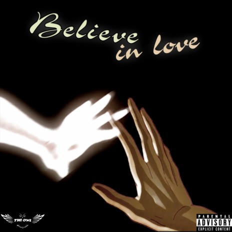 Believe in Love | Boomplay Music