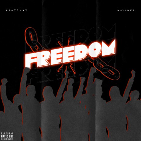 Freedom ft. Kaylheb | Boomplay Music