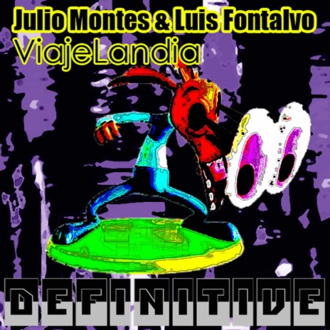 Viajelandia (Original Mix) ft. Luis Fontalvo