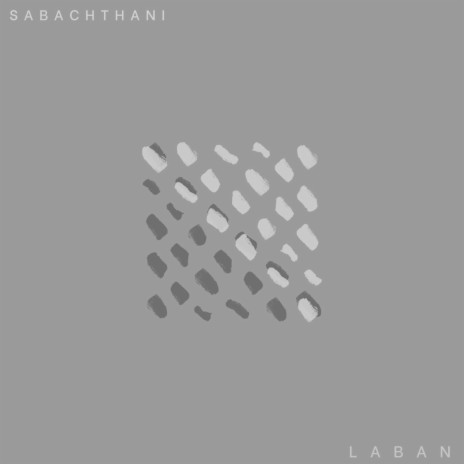 Sabachthani | Boomplay Music