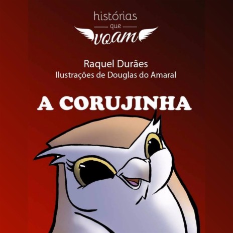 A Corujinha: Histórias Que Voam | Boomplay Music