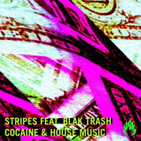 Cocaine & House Music (Original Mix) ft. Blak Trash