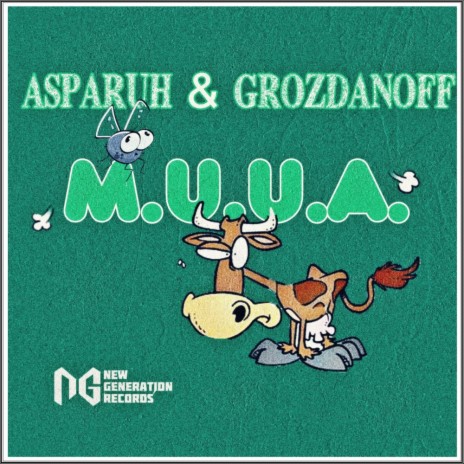 M.U.U.A. (Original Mix) ft. Grozdanoff | Boomplay Music