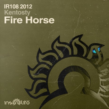 Fire Horse (Original Mix)