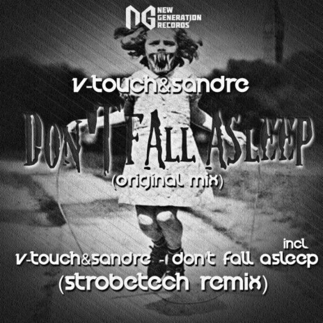 Don't Fall Asleep (Strobetech Remix) | Boomplay Music