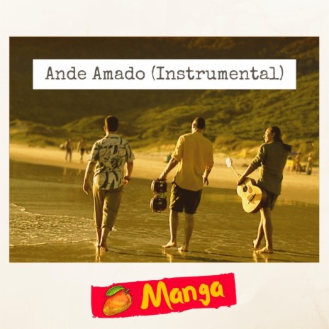 Ande Amado (Instrumental) | Boomplay Music