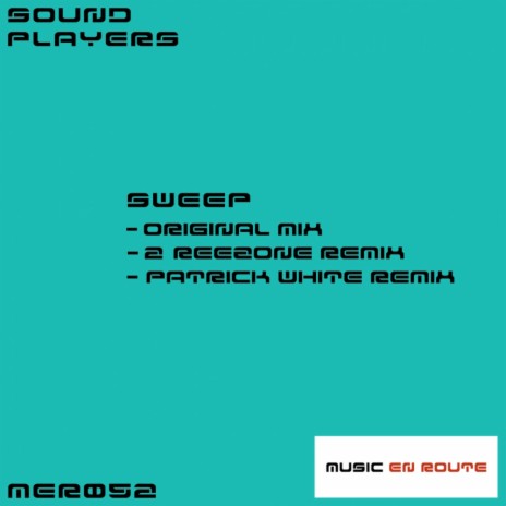 Sweep (Patrick White Remix) | Boomplay Music