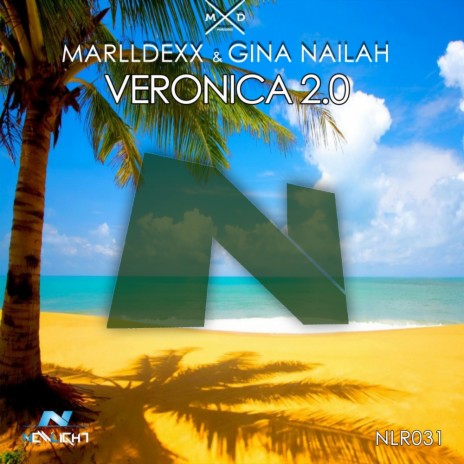 Veronica 2.0 (Original Mix) ft. Gina Nailah | Boomplay Music