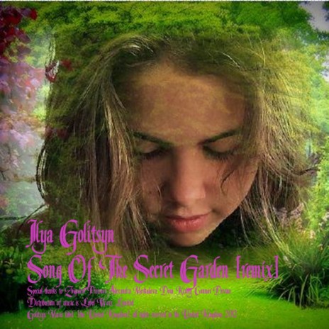 Song Of The Secret Garden (Ilya Golitsyn Remix)