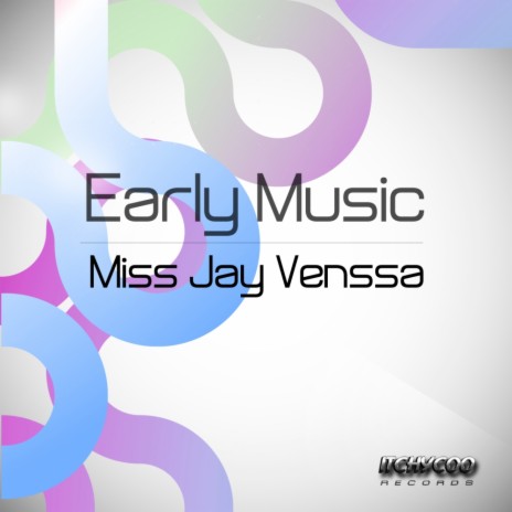 Early Music (Original Mix) | Boomplay Music
