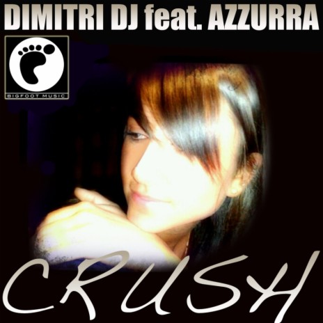 Crush (Radio Edit) ft. Azzurra