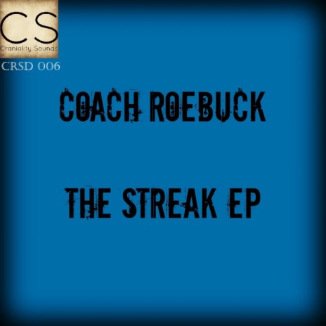 The Streak (Original Mix) | Boomplay Music