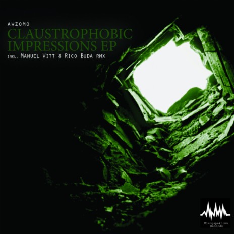 Claustrophobic Impressions (Original Mix) | Boomplay Music