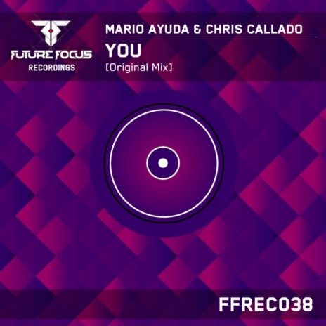 You (Original Mix) ft. Chris Callado