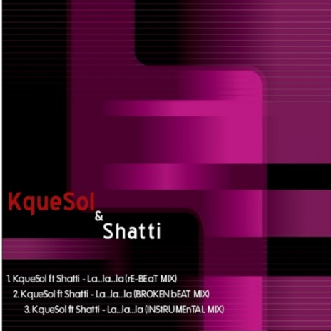La...la...la (Instrumental Mix) ft. Shatti