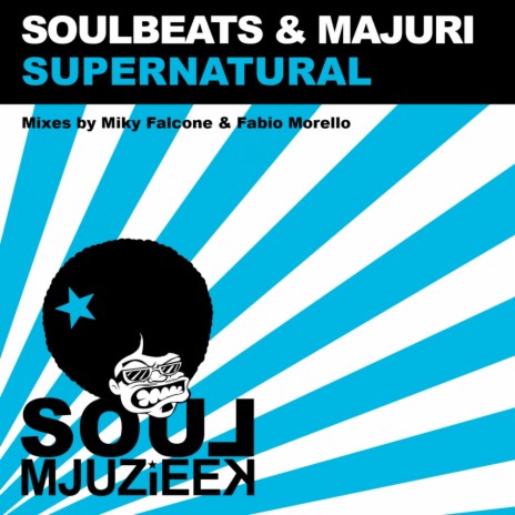 Supernatural (Miky Falcone & Fabio Morello Sax Mix) ft. Majuri | Boomplay Music