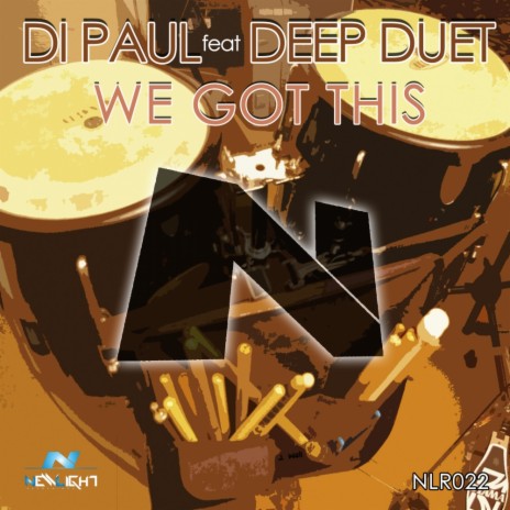 We Got This (Ricco S Remix) ft. Deep Duet | Boomplay Music