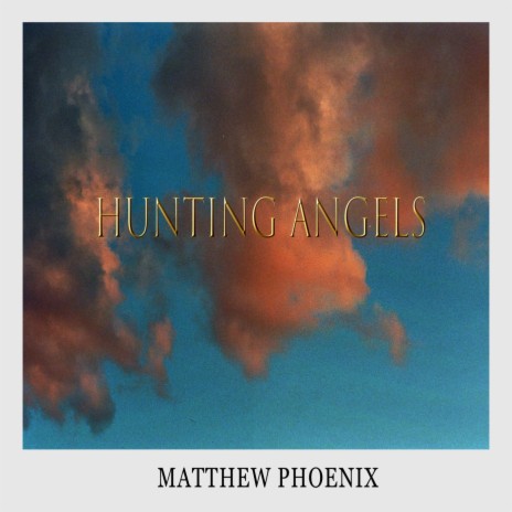 Hunting Angels | Boomplay Music