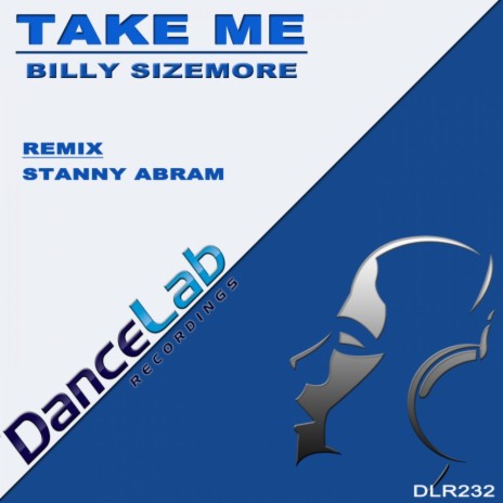 Take Me (Stanny Abram Remix)