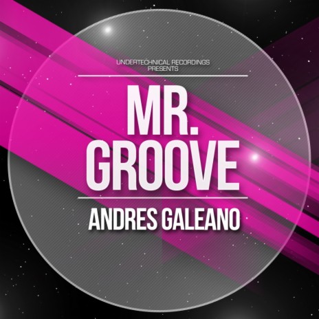 Mr. Groove (Original Mix) | Boomplay Music