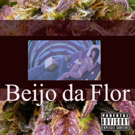 Beijo da Flor | Boomplay Music