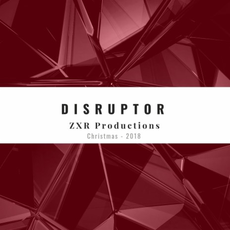 Disruptor | Boomplay Music