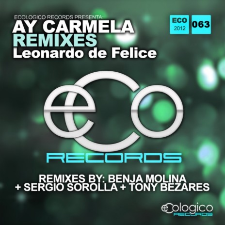 Ay Carmela (Sergio Sorolla Remix) | Boomplay Music