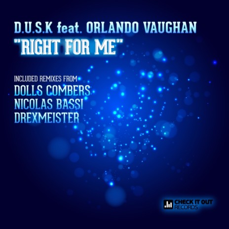 Right For Me (Dub Mix) ft. Orlando Vaughan