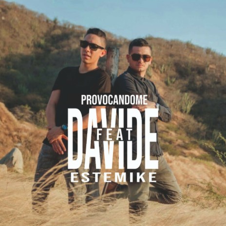 Provocandome ft. Estemike | Boomplay Music