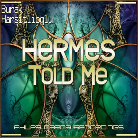 Hermes Told Me (Original Mix) | Boomplay Music