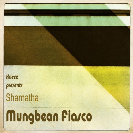 Mungbean Fiasco (Original Mix)