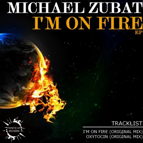 I'm On Fire (Original Mix)