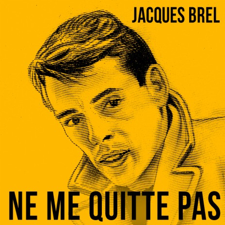 Ne me quitte pas | Boomplay Music