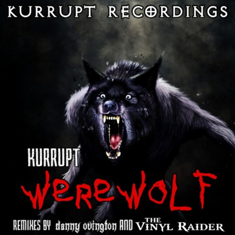 Werewolf (The Vinyl Raider Remix) | Boomplay Music
