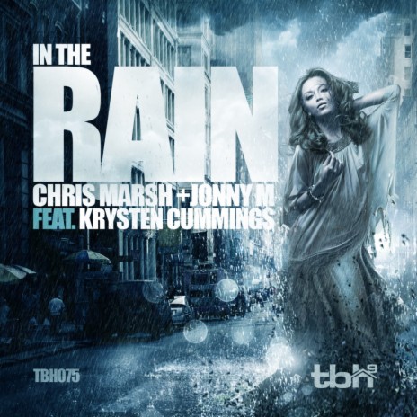 In The Rain (Original Mix) ft. Jonny M & Krysten Cummings | Boomplay Music